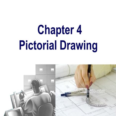 544580397-Lecture-4-Pictorial-Drawing.ppt
