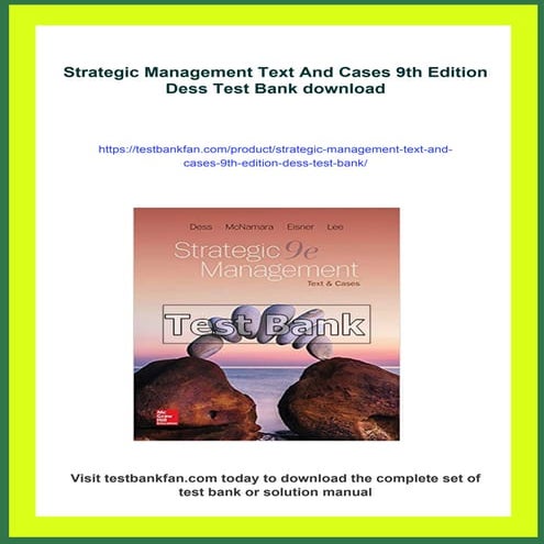 Strategic Management Text And Cases 9th Edition Dess Test Bank | PDF