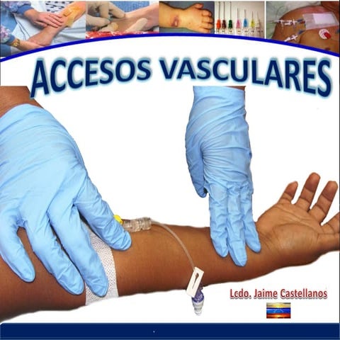 Cuidados de enfermería en accesos venosos - CICAT-SALUD