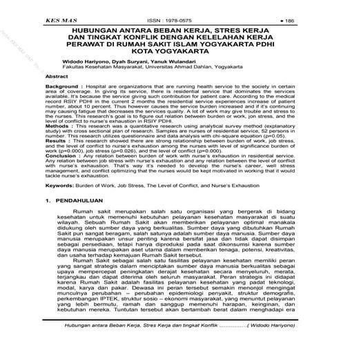 HUBUNGAN ANTARA BEBAN KERJA, STRES KERJA DAN TINGKAT KONFLIK DENGAN KELELAHAN KERJA PERAWAT DI RUMAH SAKIT ISLAM YOGYAKARTA PDHI KOTA YOGYAKARTA