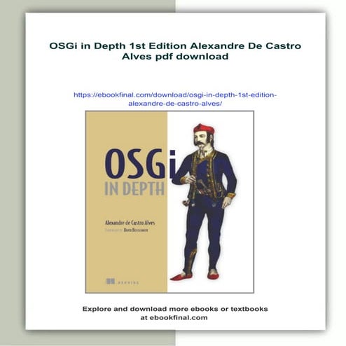 OSGi in Depth 1st Edition Alexandre De Castro Alves