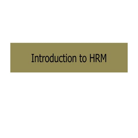 Human Resource Management (HRM) – Complete Presentation | PPTX