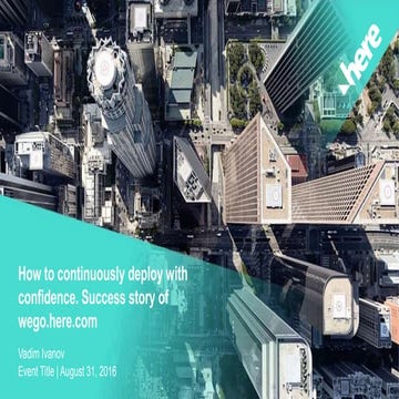 How to deploy with confidence