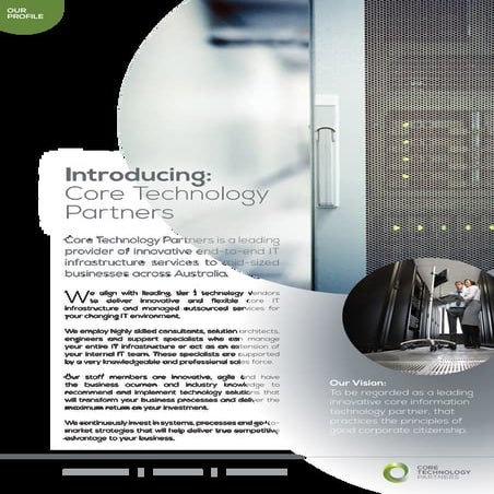 Core Technology Profile