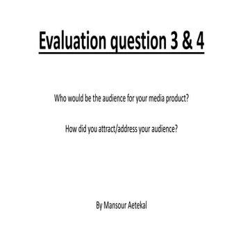 Evaluation question 4+5