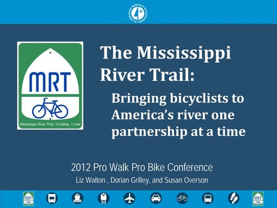 #54 Minnesota’s Mississippi River Trail: Bringing Bicyclists to America’s Riv...