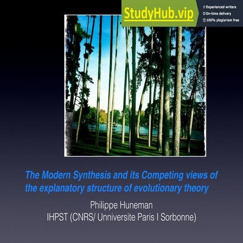55.   The Modern Synthesis And Its Competing Views Of The Explanatory Structure Of Explanatory Theory.