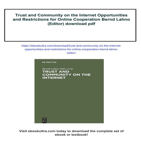 Trust and Community on the Internet Opportunities and Restrictions for Online...