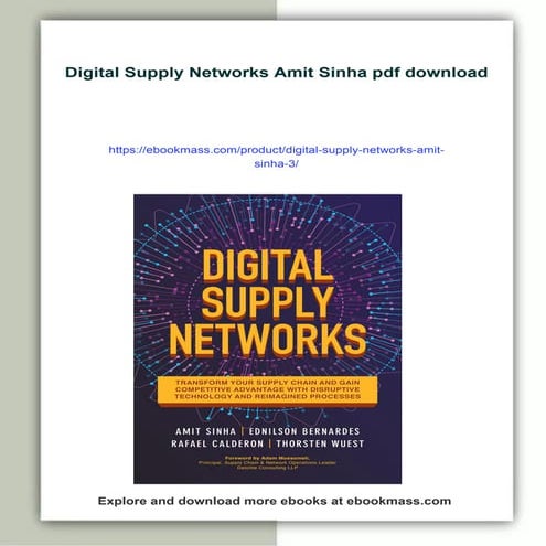 Download full ebook of Digital Supply Networks Amit Sinha instant download pdf
