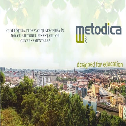 DEZVOLTARE AFACERE ÎN 2016 CU AJUTORUL FINANTARILOR GUVERNAMENTALE cu grile d...