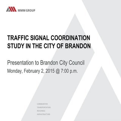 Brandon Signals Council Presentation