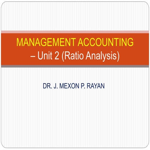 Ratio Analysis- Dr.J.Mexon