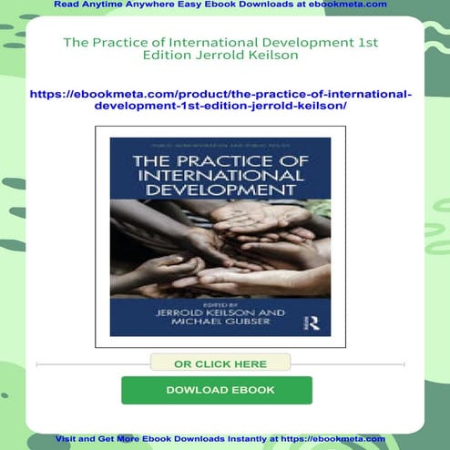 The Practice of International Development 1st Edition Jerrold Keilson