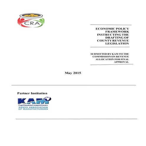 ECONOMIC POLICY FRAMEWORK INSTRUCTING THE DRAFTING OF COUNTY REVENUE LEGISLATION