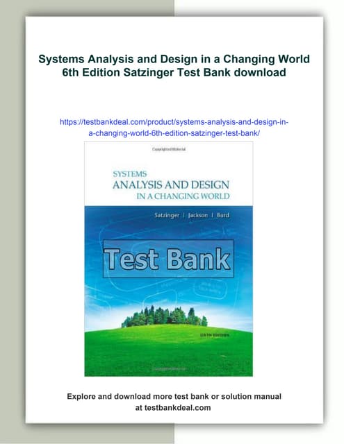 Systems Analysis and Design in a Changing World 6th Edition Satzinger Test Bank