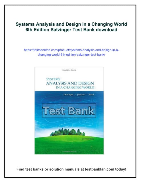 Systems Analysis and Design in a Changing World 6th Edition Satzinger Test Bank