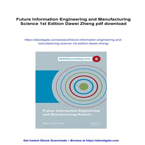 Future Information Engineering and Manufacturing Science 1st Edition Dawei Zheng