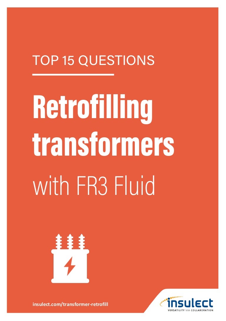 15 Questions Retrofilling Transformers Fr3 Insulect