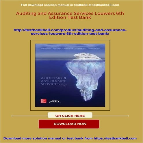 Instant download Auditing and Assurance Services Louwers 6th Edition Test Ban...