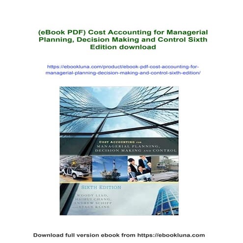 (eBook PDF) Cost Accounting for Managerial Planning, Decision Making and Cont...
