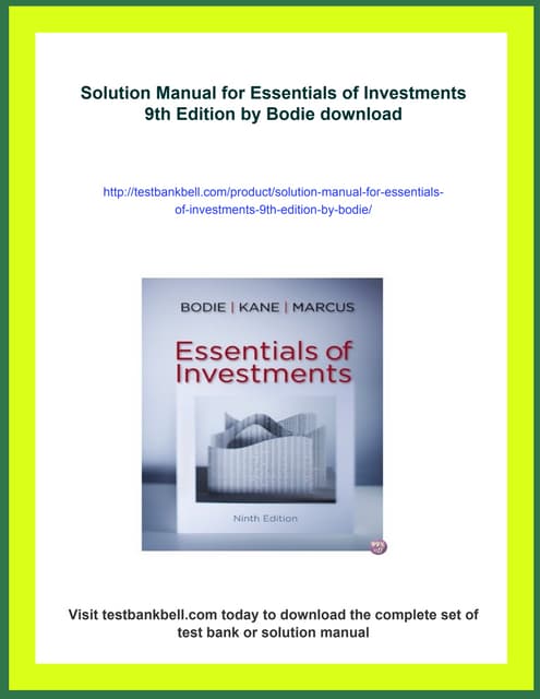 Solution Manual for Essentials of Investments 9th Edition by Bodie | PDF