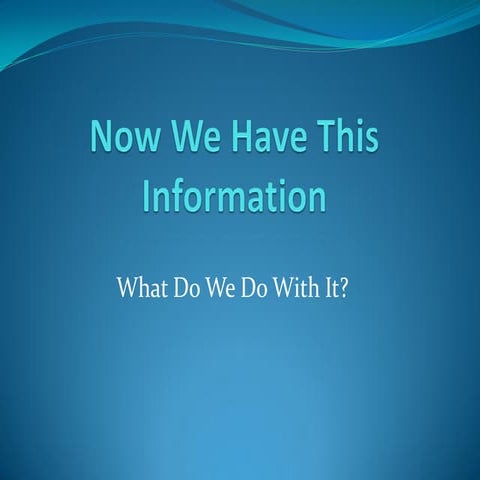 We have our healthcare no-show data. What do we do with it?