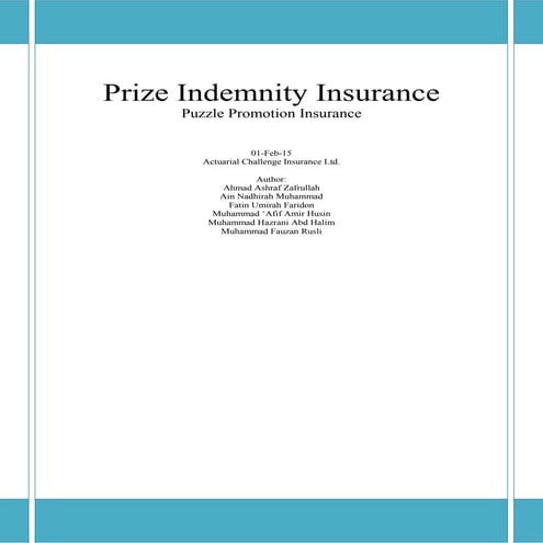 Actuarial Challenge 2015 Price Indemnity Puzzle Contest Insurance Report