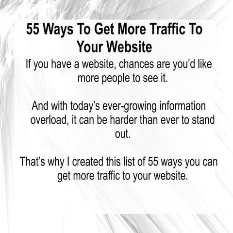 55 Ways To Get More Traffic To Your Website
