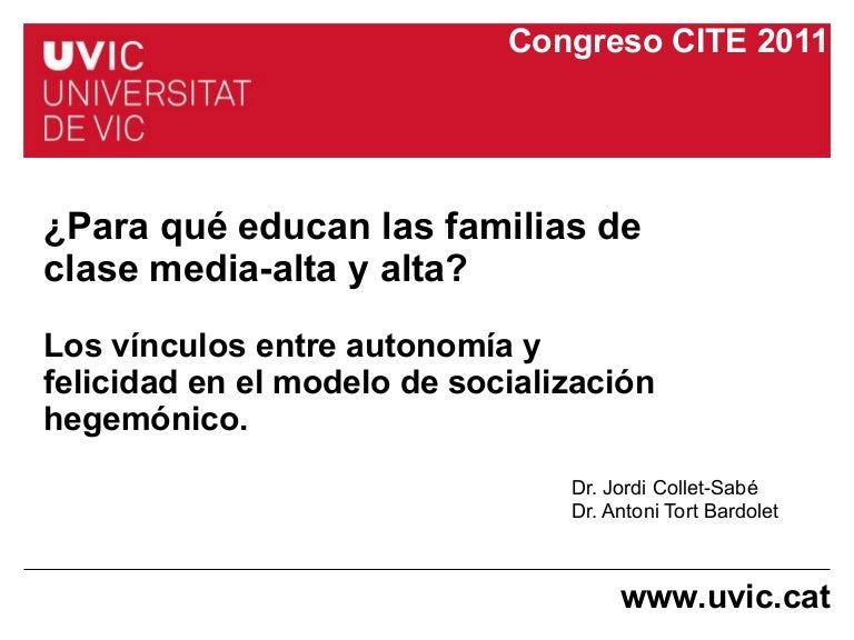 (56) ¿Para qué educan las familias de clase mediaalta y alta? Los ví… (56) ¿Para qué educan las familias de clase mediaalta y alta? Los ví…