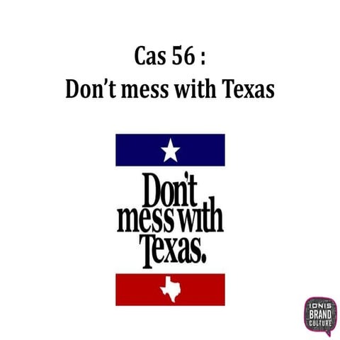 Don’t mess with Texas