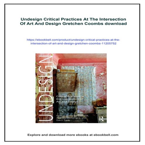 Undesign Critical Practices At The Intersection Of Art And Design ...