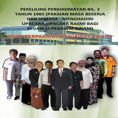 PEKELILING ETIKA BERPAKAIAN PENJAWAT AWAM