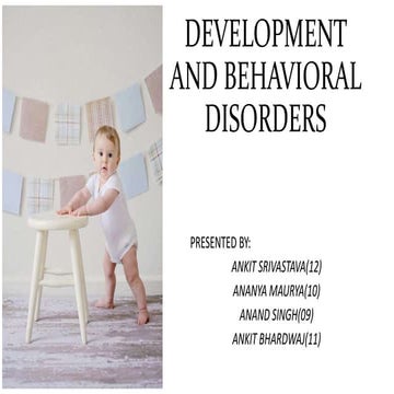 Developmental and Behavioural disorders