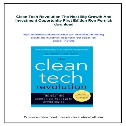 Clean Tech Revolution The Next Big Growth And Investment Opportunity First Ed...