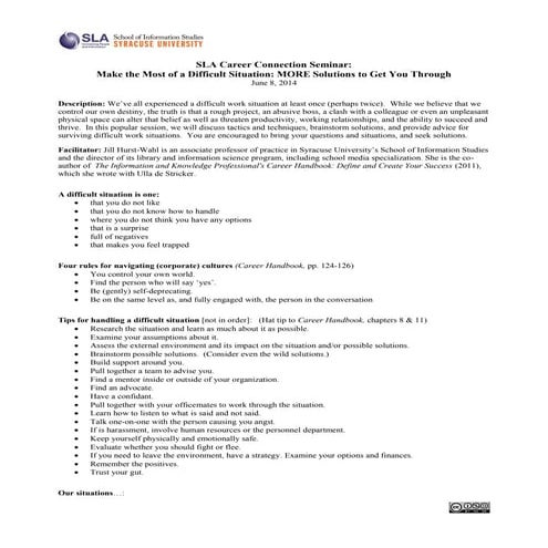 SLA Career Connection Seminar: Make the Most of a Difficult Situation: MORE S...