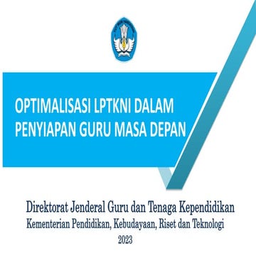 optimalisasi LPTK pada kemampuan pendidikan | PPTX