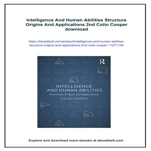 Intelligence And Human Abilities Structure Origins And Applications 2nd Colin...