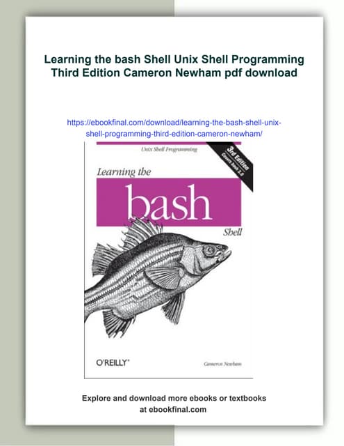 Learning the bash Shell Unix Shell Programming Third Edition Cameron Newham