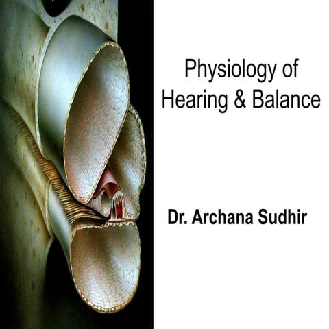 56514243 physiology-of-hearing-balance