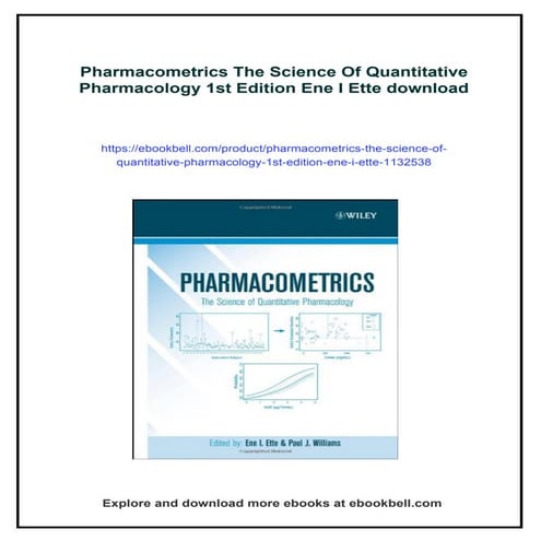 Pharmacometrics The Science Of Quantitative Pharmacology 1st Edition Ene I Ette