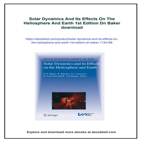Solar Dynamics And Its Effects On The Heliosphere And Earth 1st Edition Dn Baker
