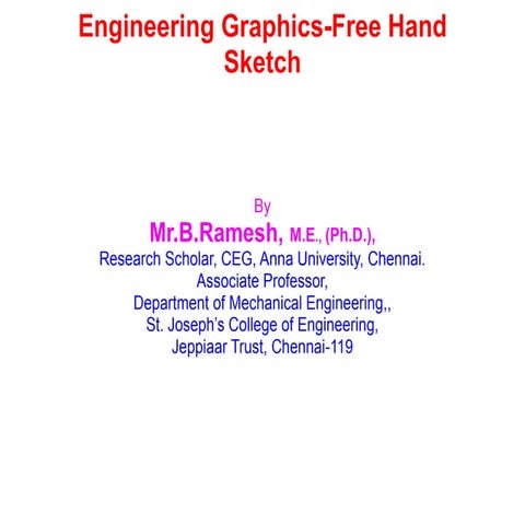 Engineering Graphics-Free Hand sketch
