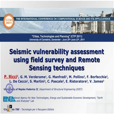 Seismic Vulnerability Assessment Using Field Survey and Remote Sensing Techni...