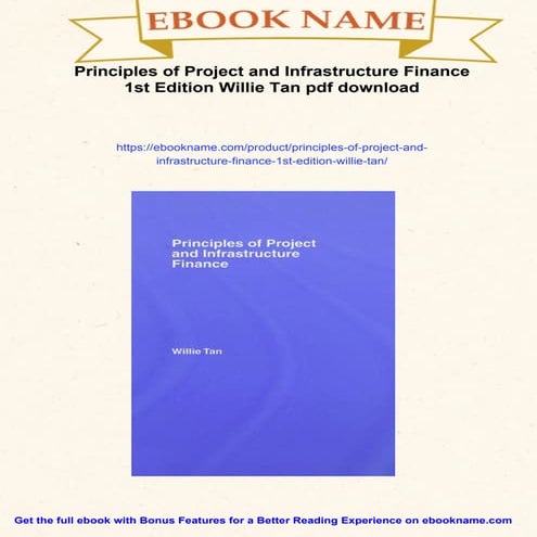 Principles of Project and Infrastructure Finance 1st Edition Willie Tan