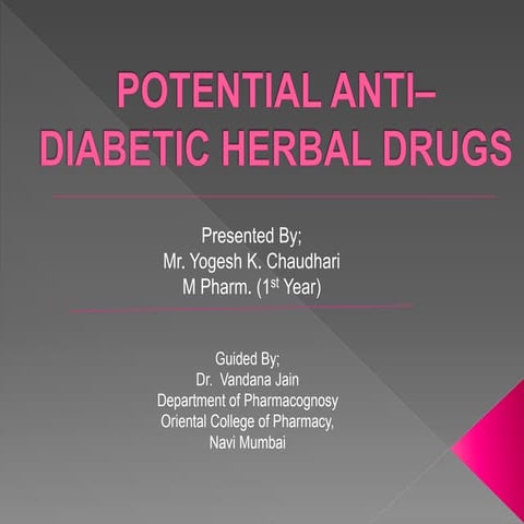 MUMBAI UNIVERSITY SEMINAR on potential anti-diabetic herbal drugs