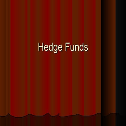 Hedge Fund Overview