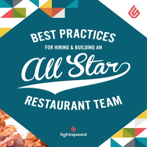lightspeed-pos-best-practices-for-hiring-and-building-an-all-star-restaurant-...