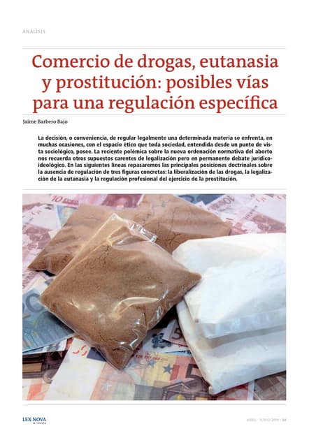 Comercio de drogas, eutanasia y pro...