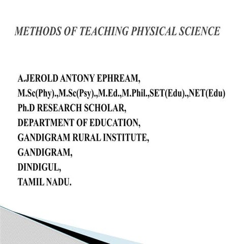 Effective Methods of Teaching Physical Science: Lecture and ...