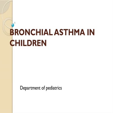 bronchila asthma in children and adult .ppt